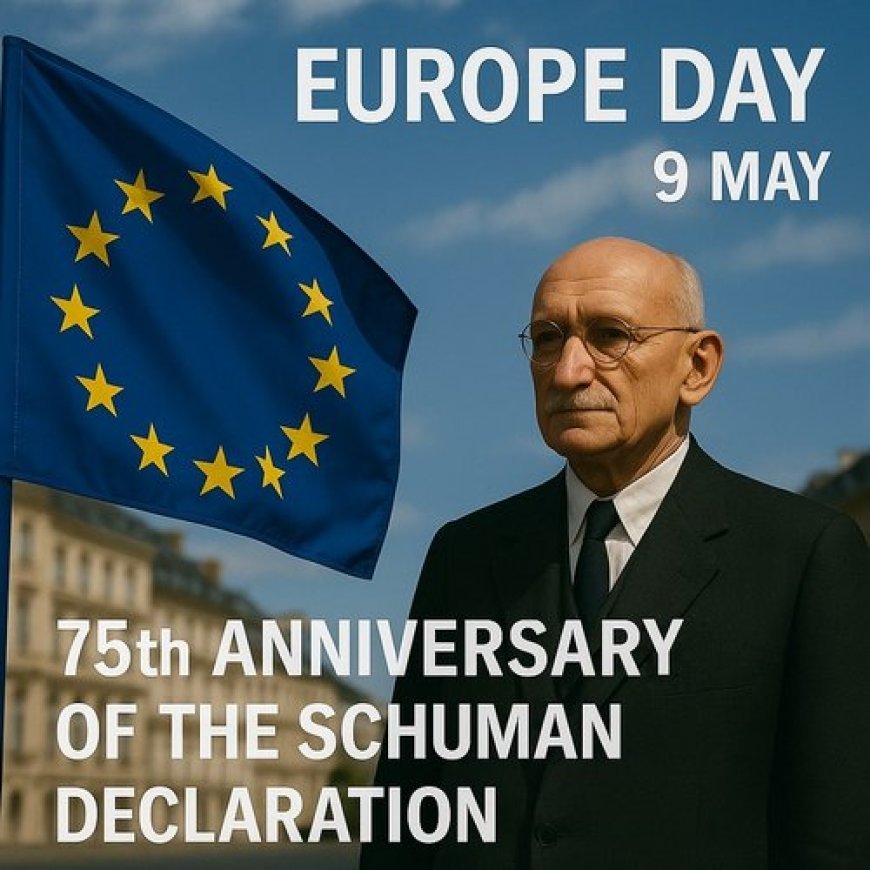 May 9, Europe Day: A Story of Coal, Steel, and Unity – Celebrating the Birth of the European Dream